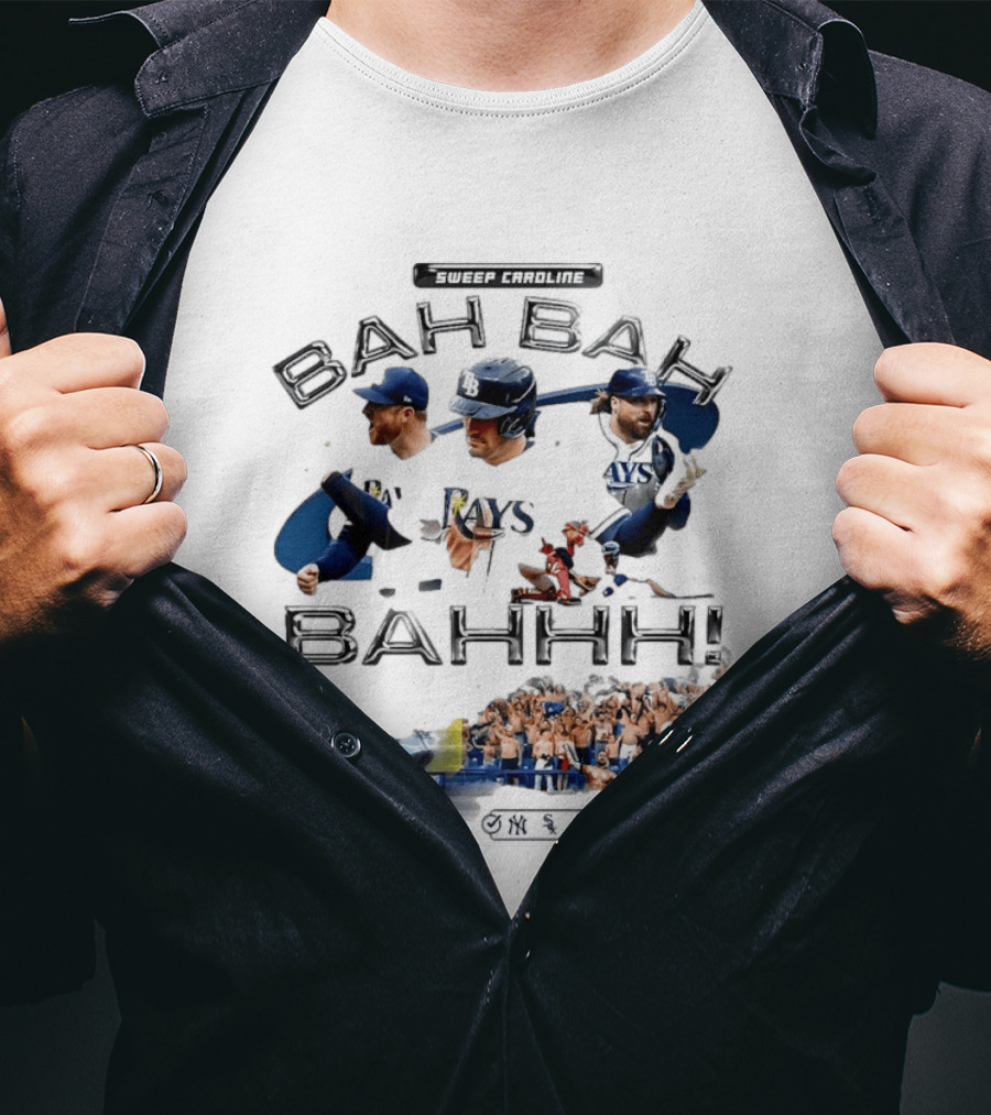 Sweep Caroline Bah Bah Bahhh Tampa Bay Rays Victory Celebration T-Shirt