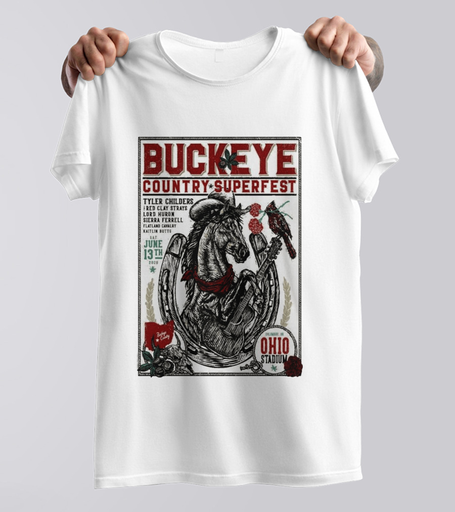 Buckeye Country Superfest June 13 2026 Ohio Stadium Tyler Childers Red Clay Lord Huron Sierra Ferrell Flatland Cavalry Kaitlin Butts T-Shirt