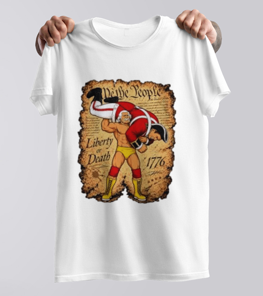 We The People Liberty Or Death 1776 Wrestler Carrying British Soldier T-Shirt