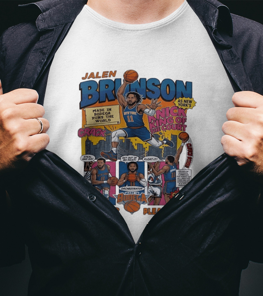 Jalen Brunson New York Knicks Made In Bodega Runs The World King Of The Court 2026 Please Pray Now T-Shirt