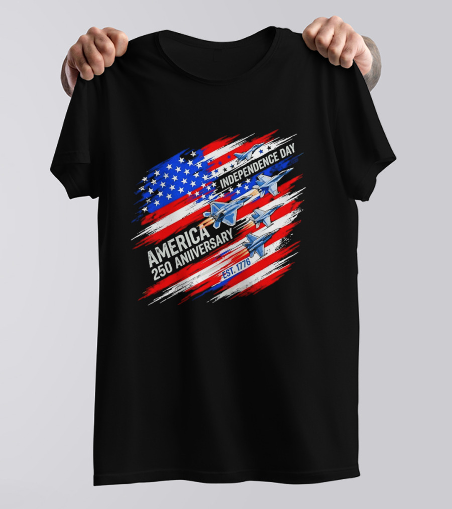 America 250 Anniversary Independence Day Fighter Jets Est 1776 Patriotic T-Shirt