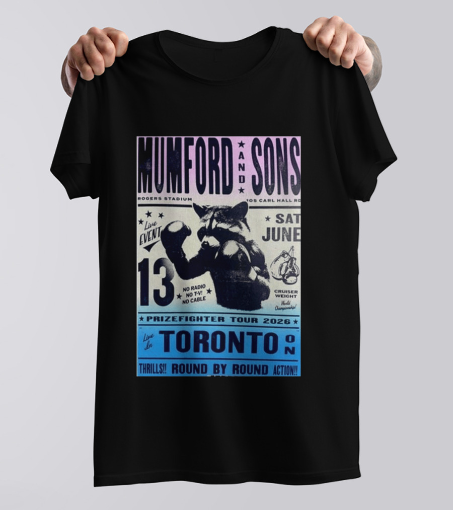 Mumford & Sons Live Event Rogers Stadium Prizefighter Tour Toronto June 13 2026 T-Shirt