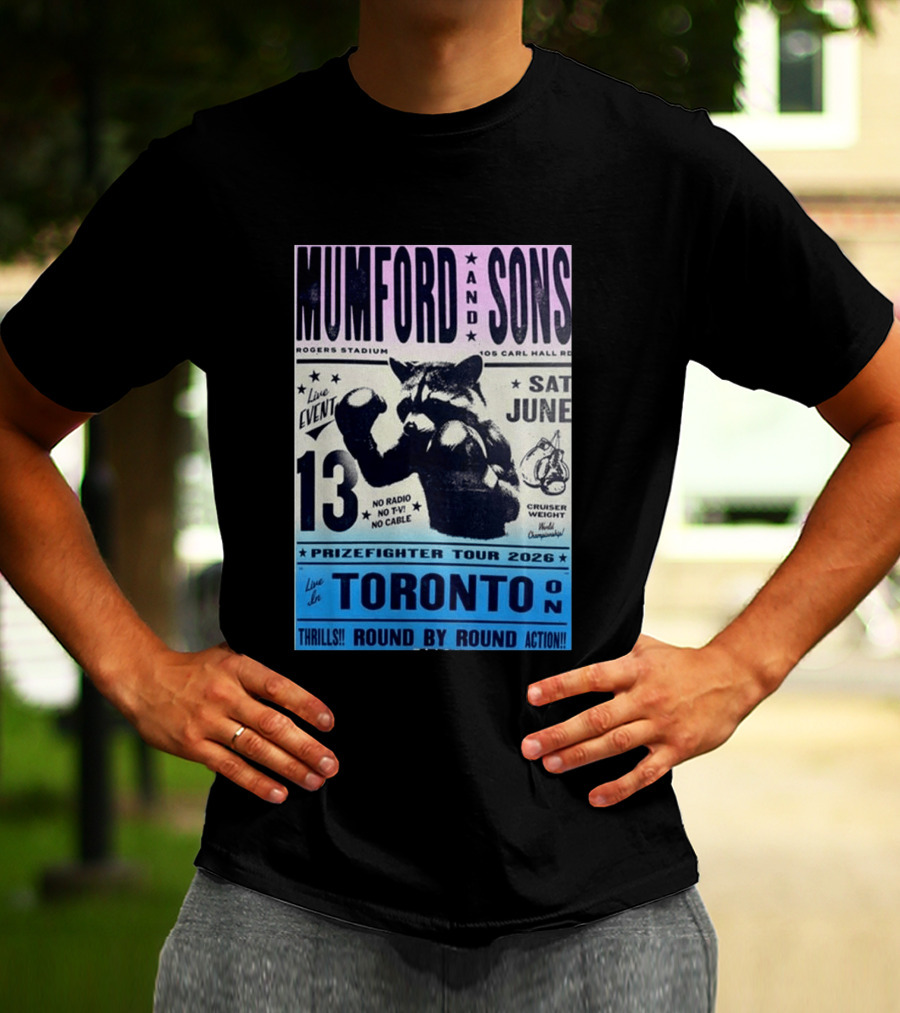Mumford & Sons Live Event Rogers Stadium Prizefighter Tour Toronto June 13 2026 T-Shirt