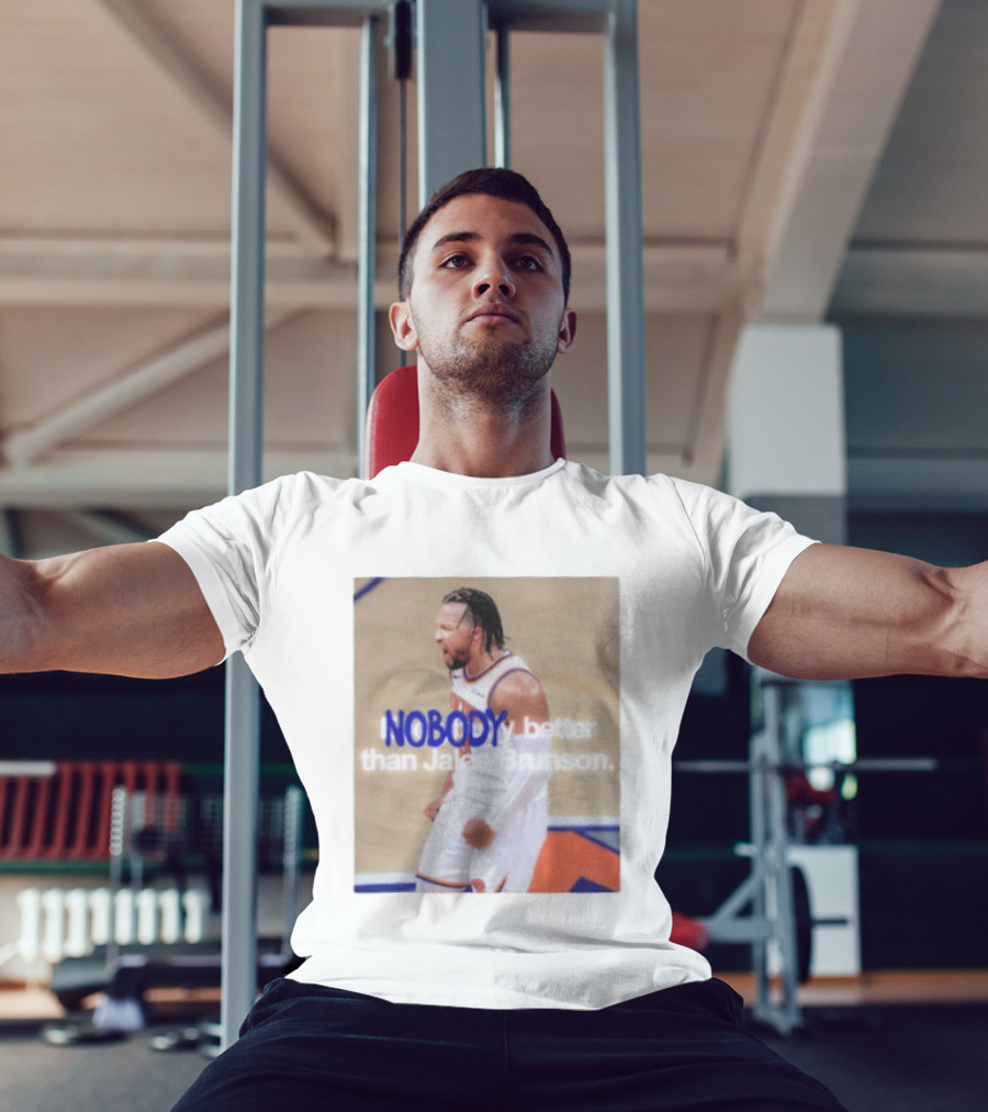 New York Knicks Nobody Better Than Jalen Brunson T-Shirt