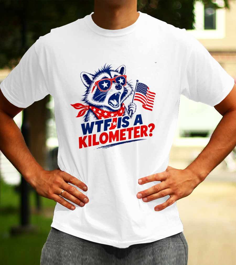 WTF Is A Kilometer Star Spangled Raccoon Holding American Flag 4th Of July T-Shirt
