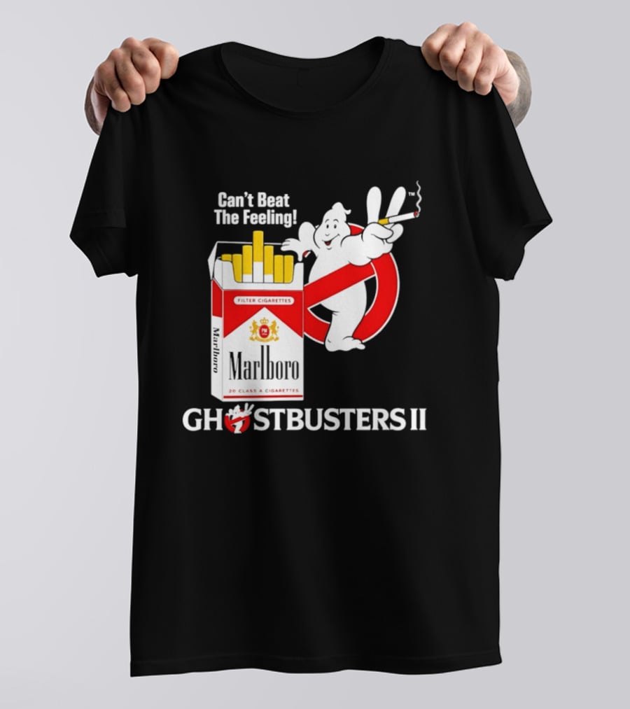 Can't Beat The Feeling Ghostbusters II Smoking Makes Me Feel Good Filter Cigarettes T-Shirt