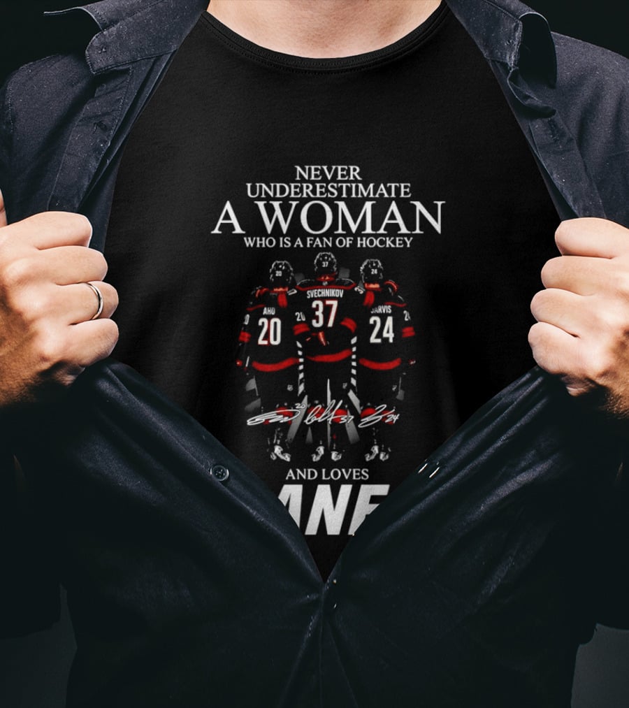 Never Underestimate A Woman Who Is A Fan Of Hockey And Loves Canes T-Shirt