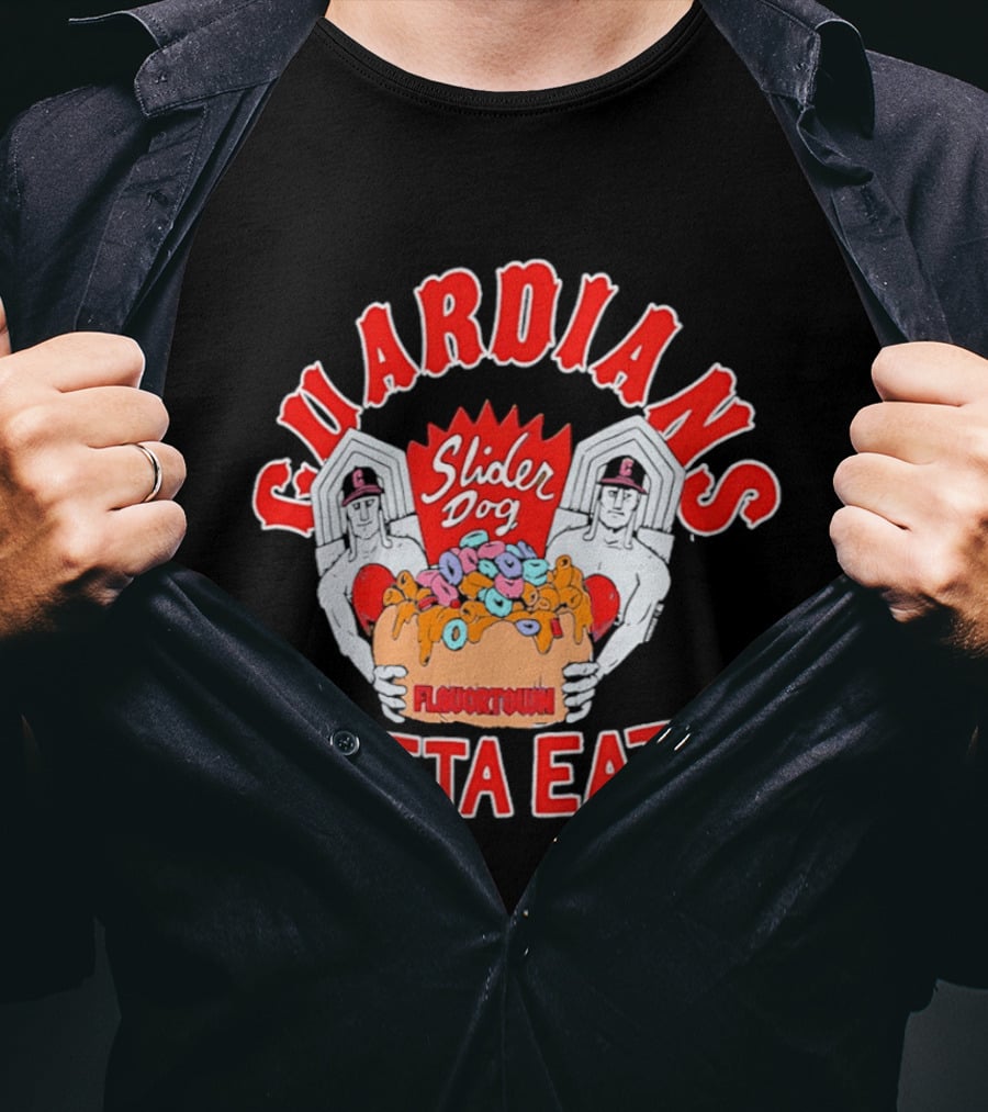 Guardians Slider Dog Flavor Town Gotta Eat T-Shirt