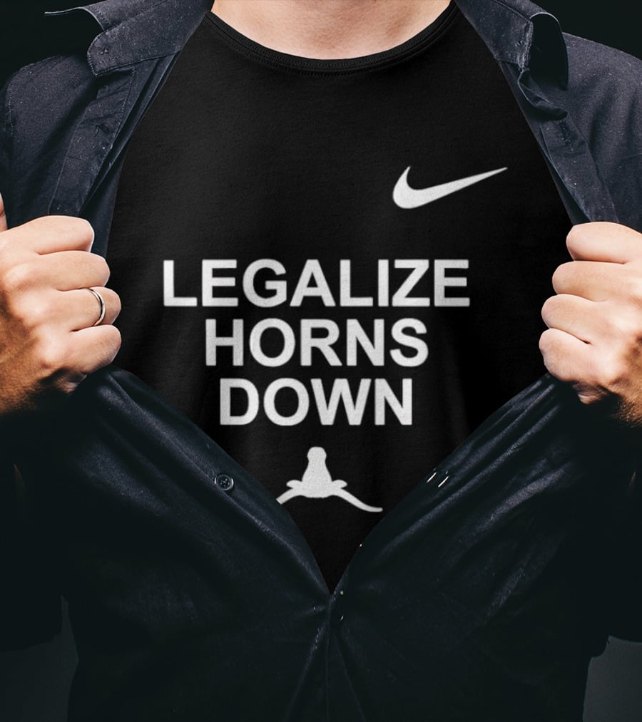 Legalize Horns Down Football Nike Swoosh Texas Longhorns Rivalry T-Shirt
