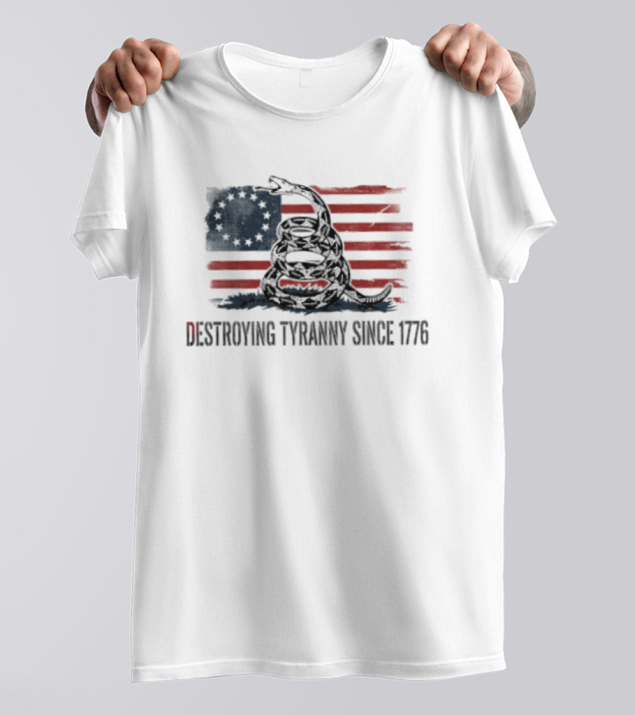 Destroying Tyranny Since 1776 Betsy Ross Flag Snake T-Shirt