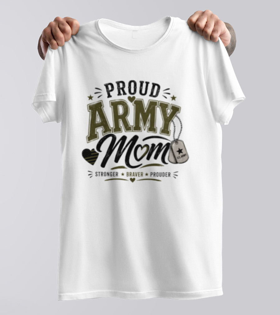 Proud Army Mom Strength Honor Pride US Army Dog Tags Stars T-Shirt