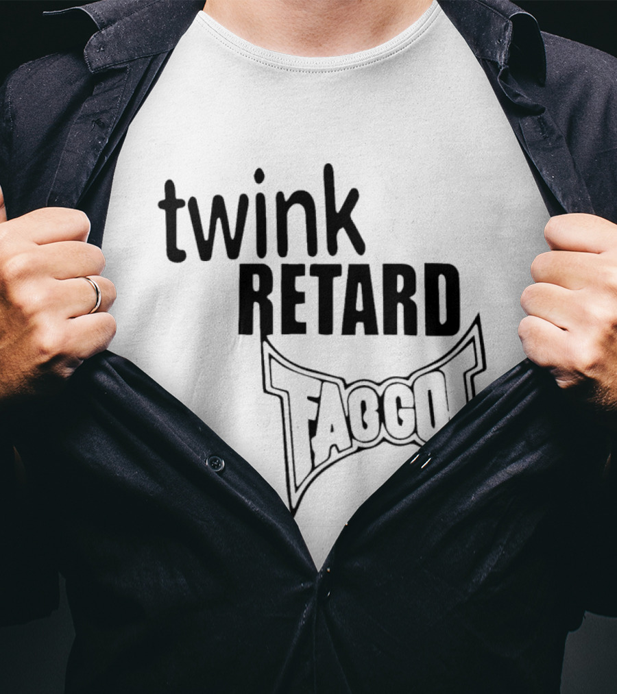 Twink Retard Faggot And I Have A Gun T-Shirt