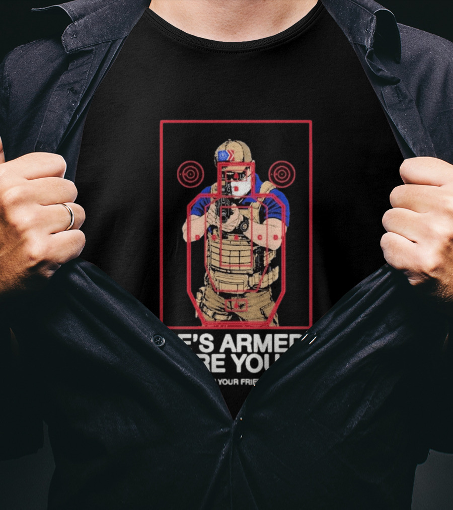 Arm Your Friends He's Armed Are You Tactical Target Khaki Klan T-Shirt