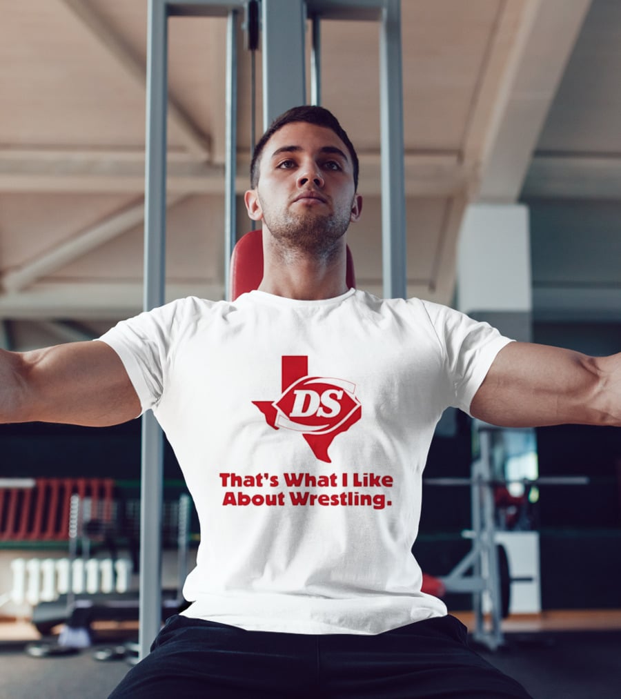 Danny Saint DS Texas That's What I Like About Wrestling T-Shirt