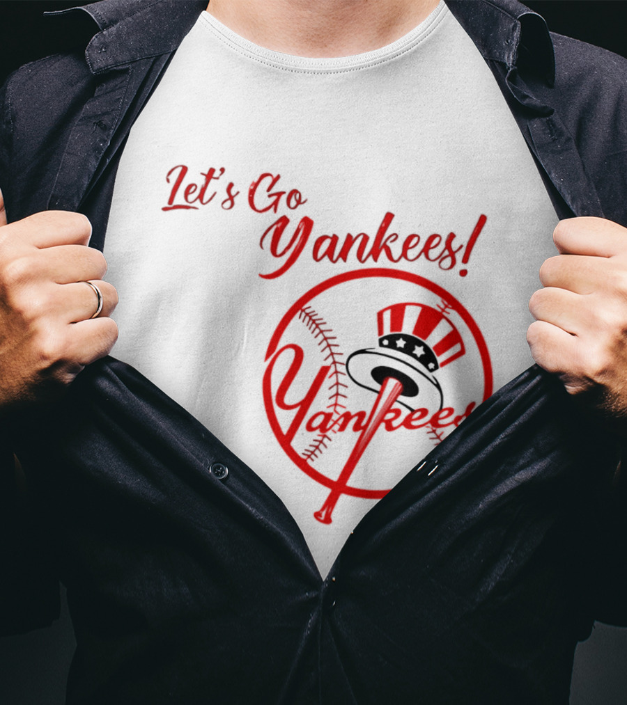 Let's Go Yankees Baseball Team Supporter's Edition T-Shirt