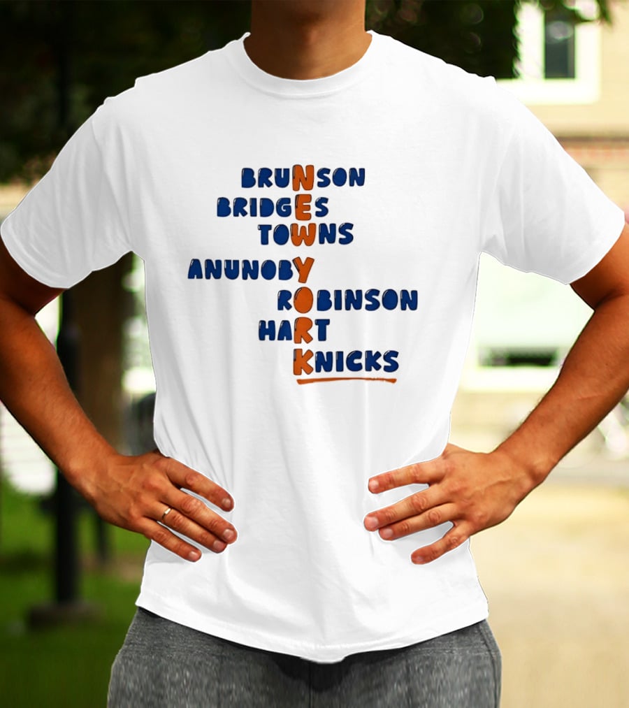 Brunson New York Bridges Towns Anunoby Robinson Hart Knicks T-Shirt