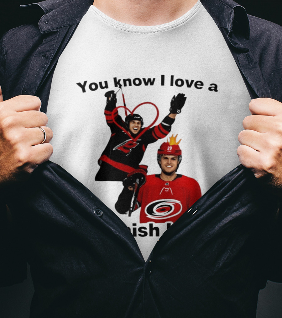 You Know I Love A Finnish Boy Carolina Hurricanes Celebration Fan Favorite T-Shirt