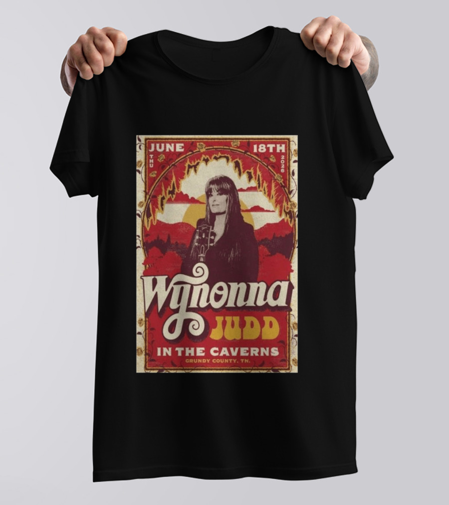 Wynonna Judd June 18 2026 The Caverns Grundy County TN T-Shirt