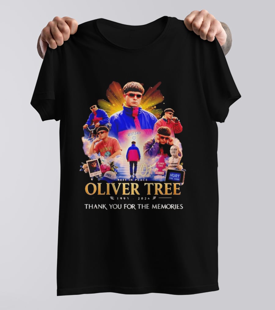 Oliver Tree Rest In Peace 1993 2026 Thank You For The Memories Be Yourself Alien Boy Hurt Feel Good T-Shirt