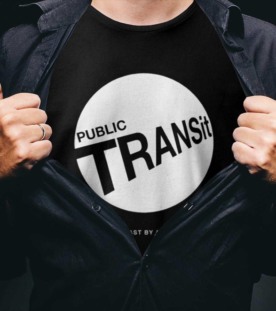 PUBLIC TRANSit A Podcast By Alyx Liu T-Shirt