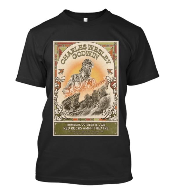 Charles Wesley Godwin Red Rocks Amphitheatre Concert October 15 2026 Featuring Special Guest Michael Marcagi T-Shirt