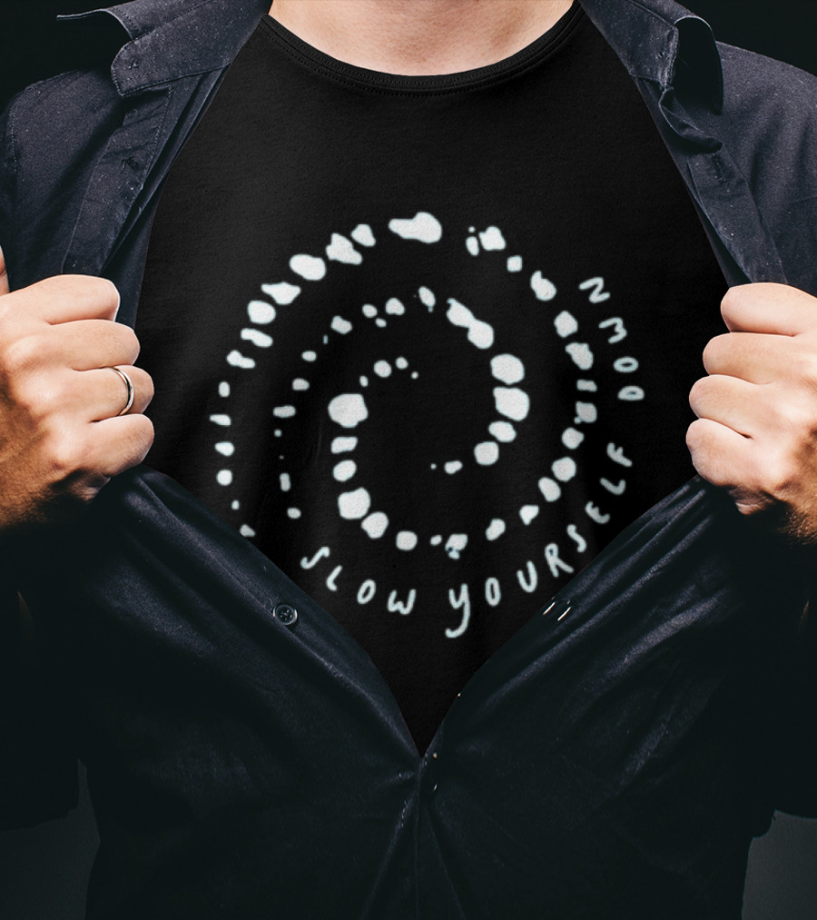 Slow Yourself Down Whale Bubble Text Spiral Circles T-Shirt