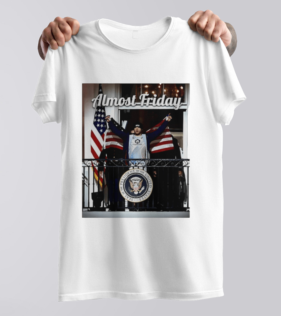 Almost Friday Justin Gaethje US Flag Blue Room Balcony White House UFC Freedom 250 T-Shirt