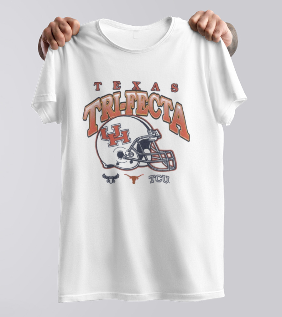 Texas Tri Fecta University Football Teams UH Longhorns TCU T-Shirt