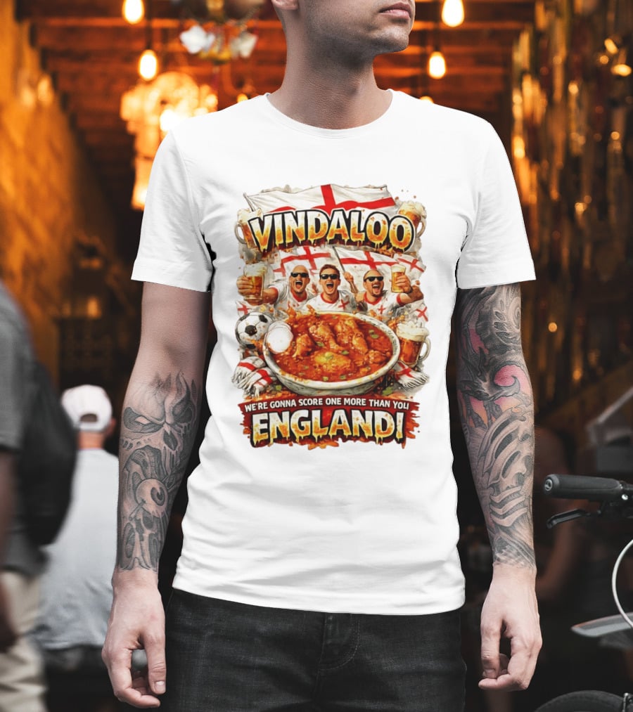 Vindaloo England Football We're Gonna Score One More Than You T-Shirt