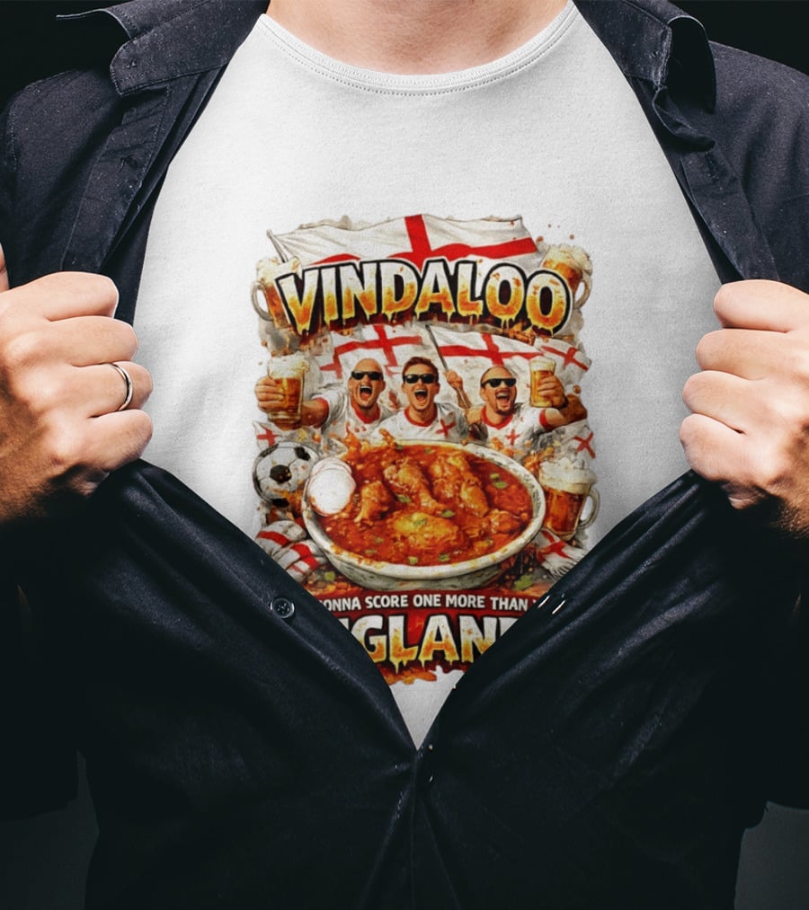 Vindaloo England Football We're Gonna Score One More Than You T-Shirt