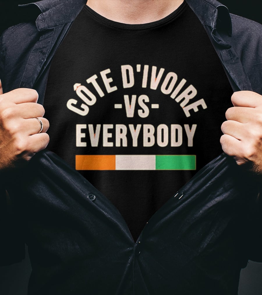 Côte D'Ivoire Vs Everybody Ivory Coast Flag T-Shirt