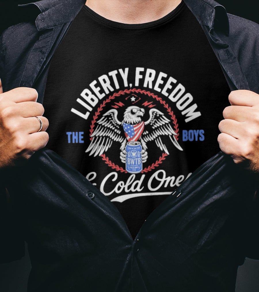 Liberty Freedom Eagle The Boys Cold Ones BWTB Patriotic American T-Shirt