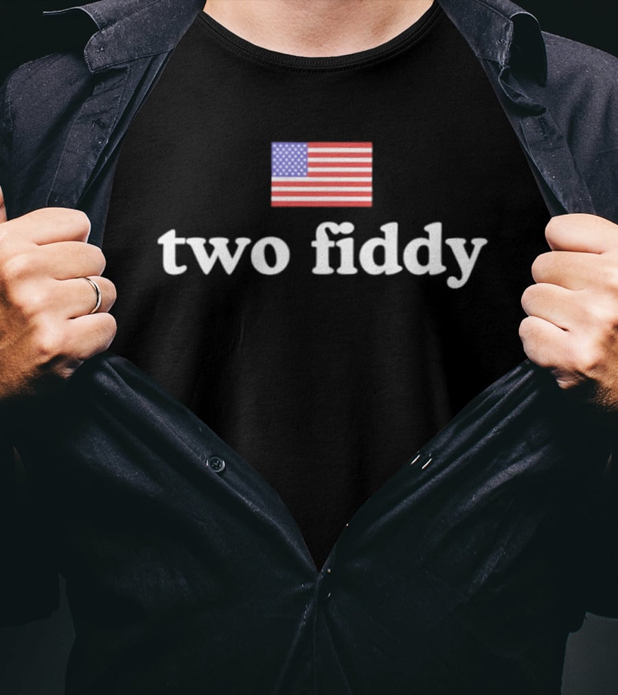 Two Fiddy 1776 2026 American Flag 250th Anniversary Patriotic T-Shirt