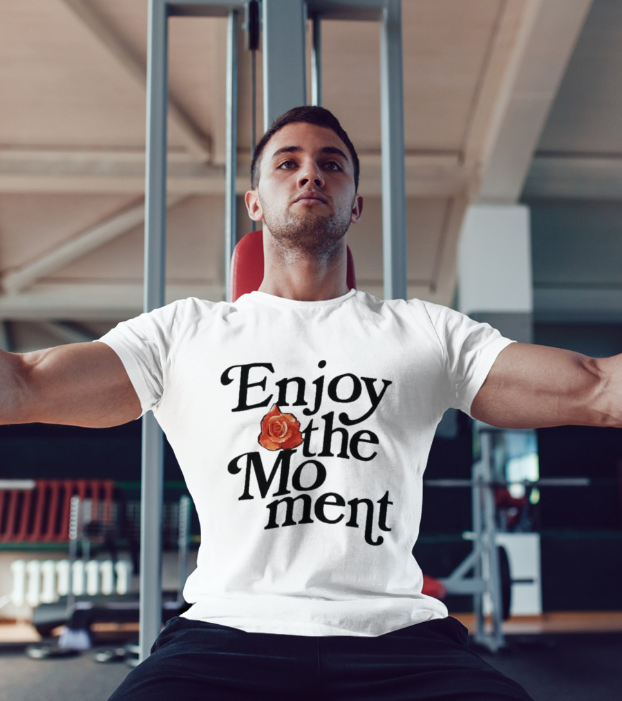 Galyna Saltkovska Enjoy The Moment Rose Flower T-Shirt
