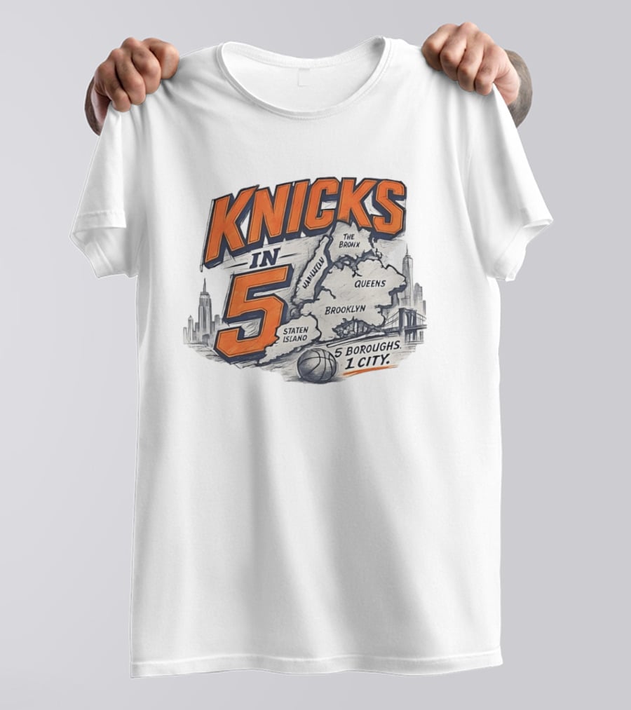 Knicks In 5 New York City 5 Boroughs Map Basketball T-Shirt