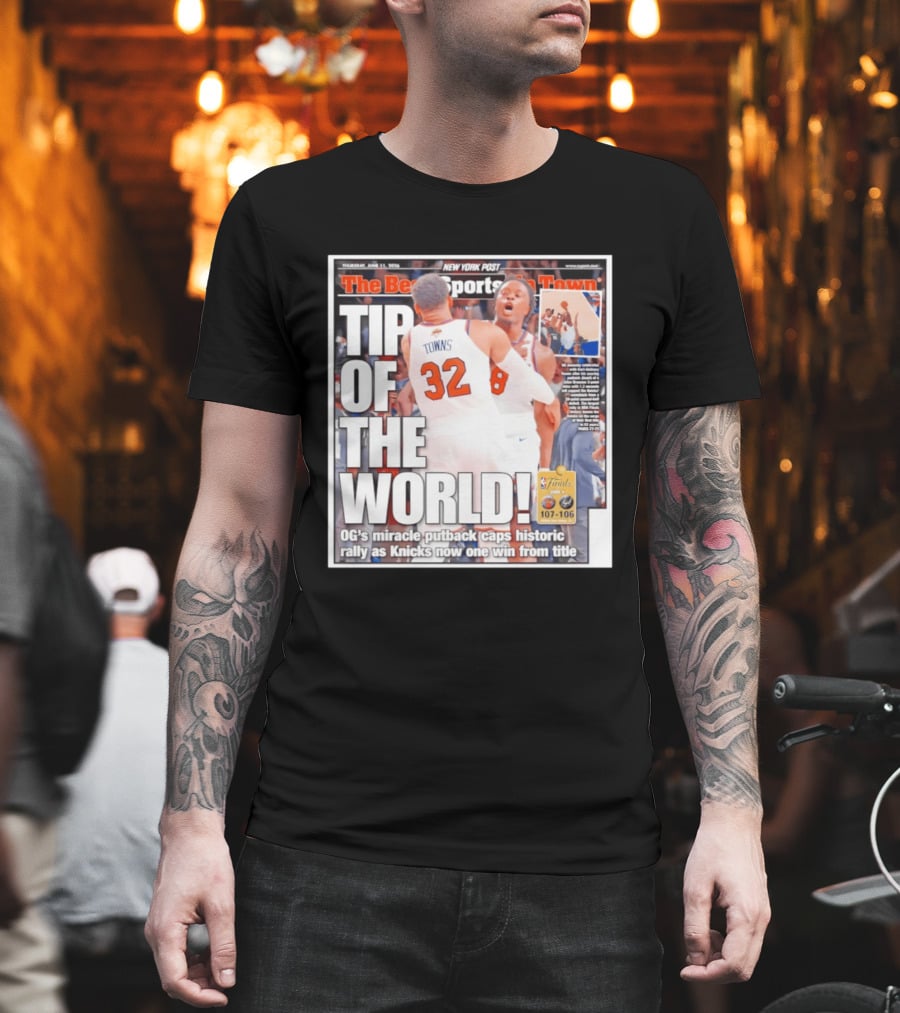Karl Anthony Towns OG Anunoby Knicks Tip Of The World NBA Finals Victory June 11 2020 T-Shirt
