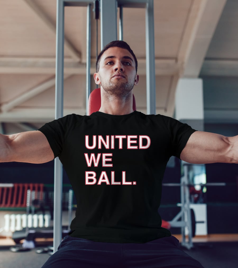 United We Ball Basketball Teamwork Sports Motivation T-Shirt