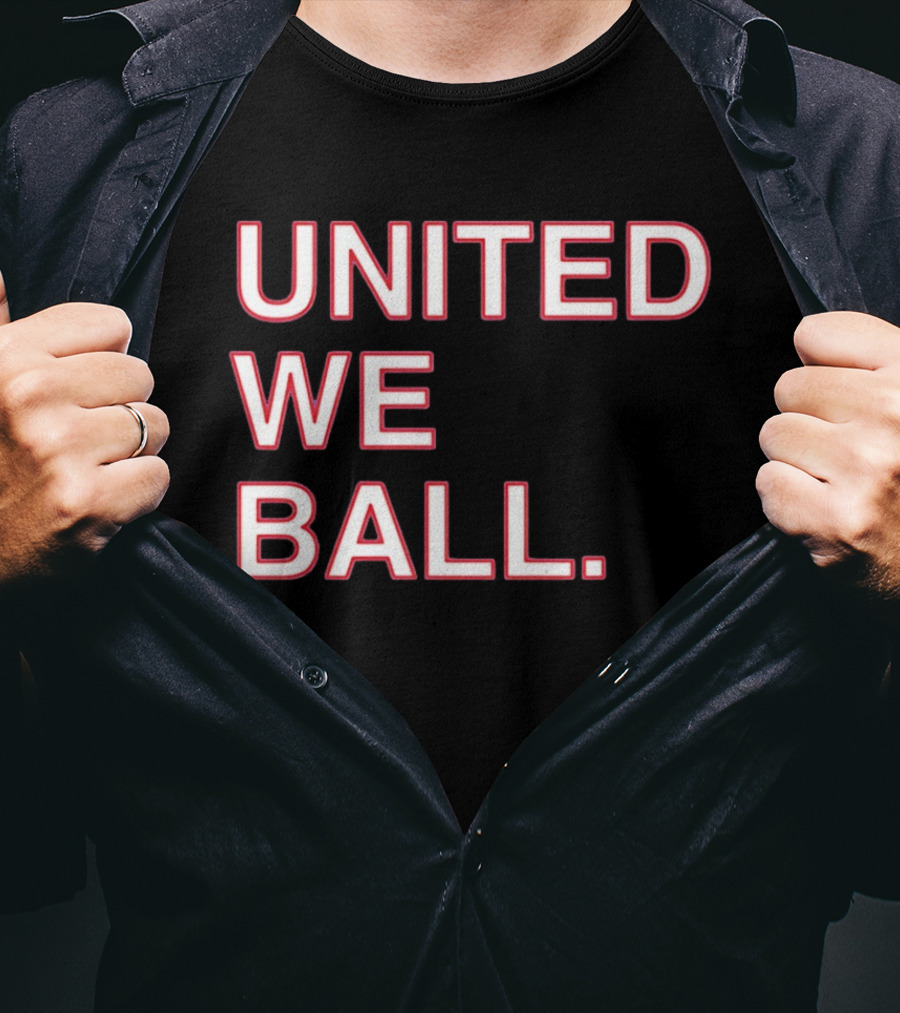 United We Ball Basketball Teamwork Sports Motivation T-Shirt