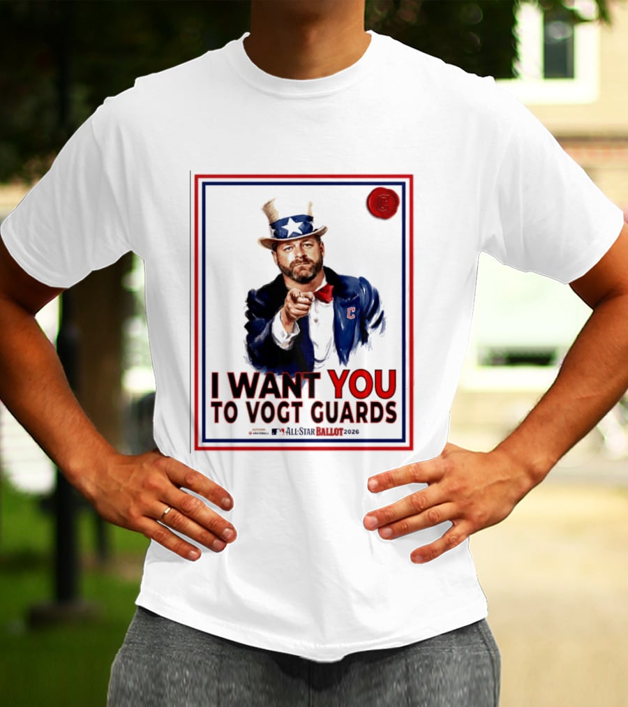 I Want You To Vogt Guards All Star Ballot 2026 T-Shirt