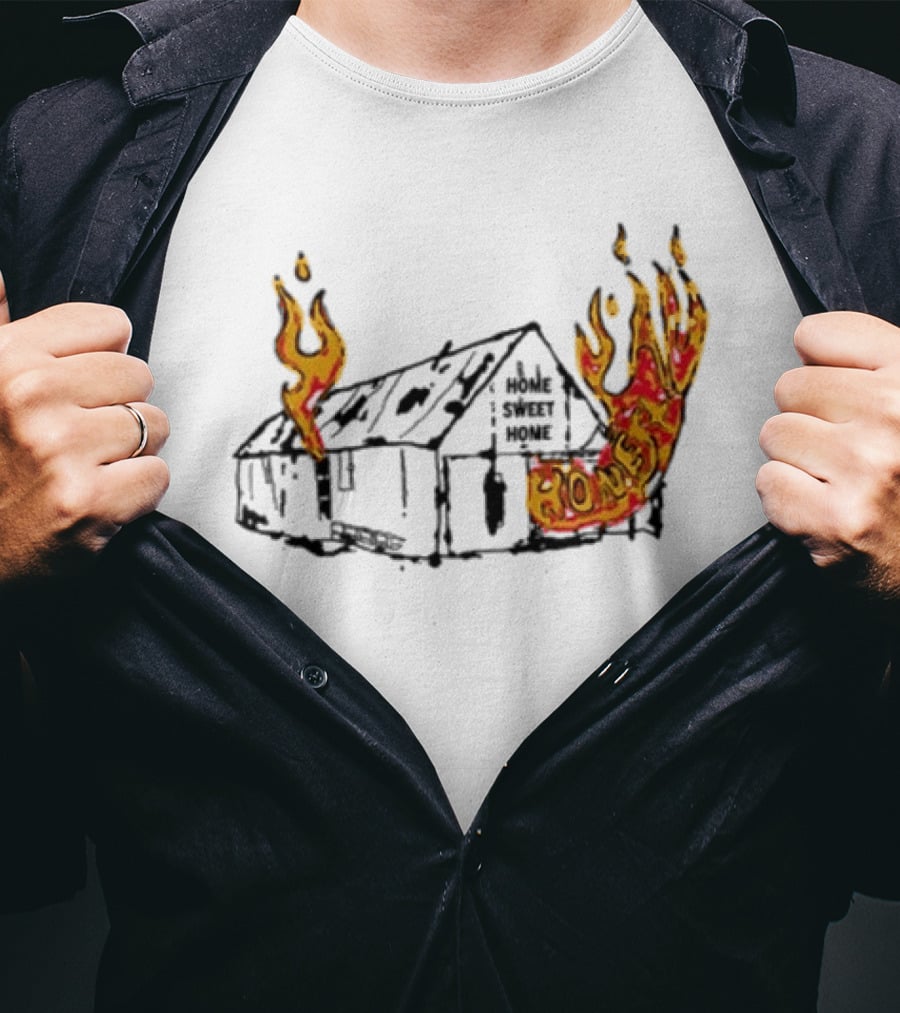 Honestav Music Home Sweet Home House On Fire T-Shirt