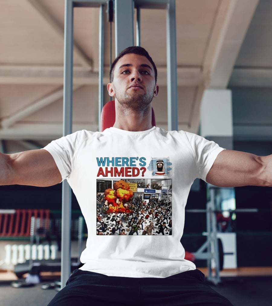 Where's Ahmed Satire Dark Humor Explosion And Crowd Scene T-Shirt