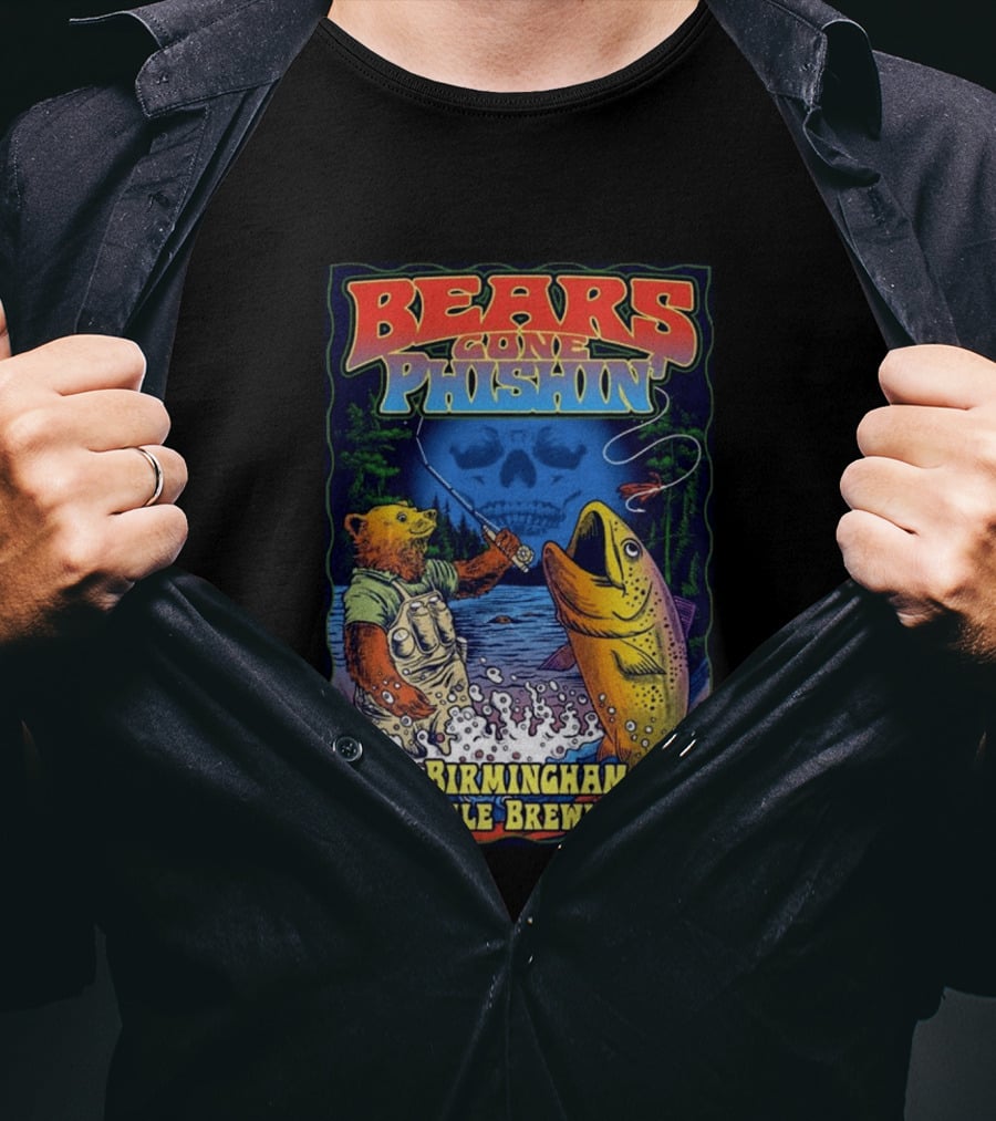 Bears Gone Phishin June 20 Birmingham AL Avondale Brewing Co T-Shirt