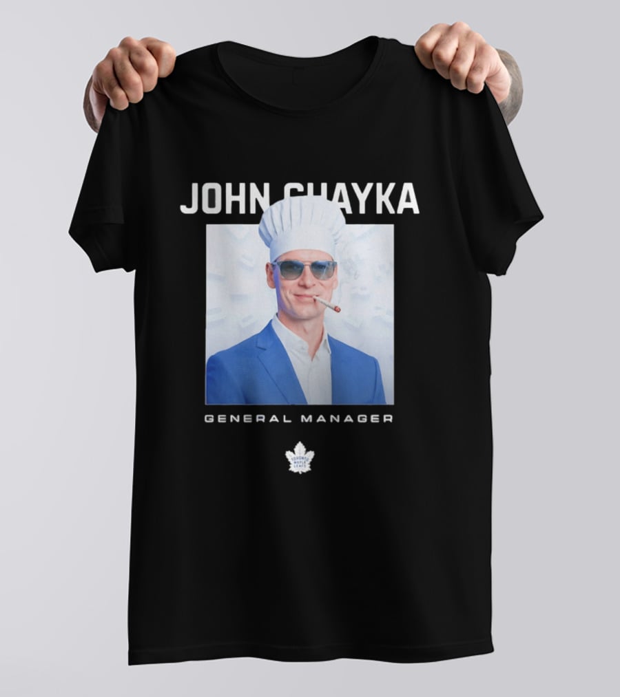 John Chayka Toronto Maple Leafs General Manager Chef Hat Smoking T-Shirt