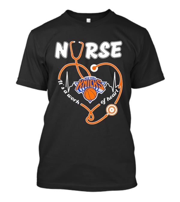 New York Knicks Nurse Stethoscope Heartbeat It's A Work Of Heart T-Shirt
