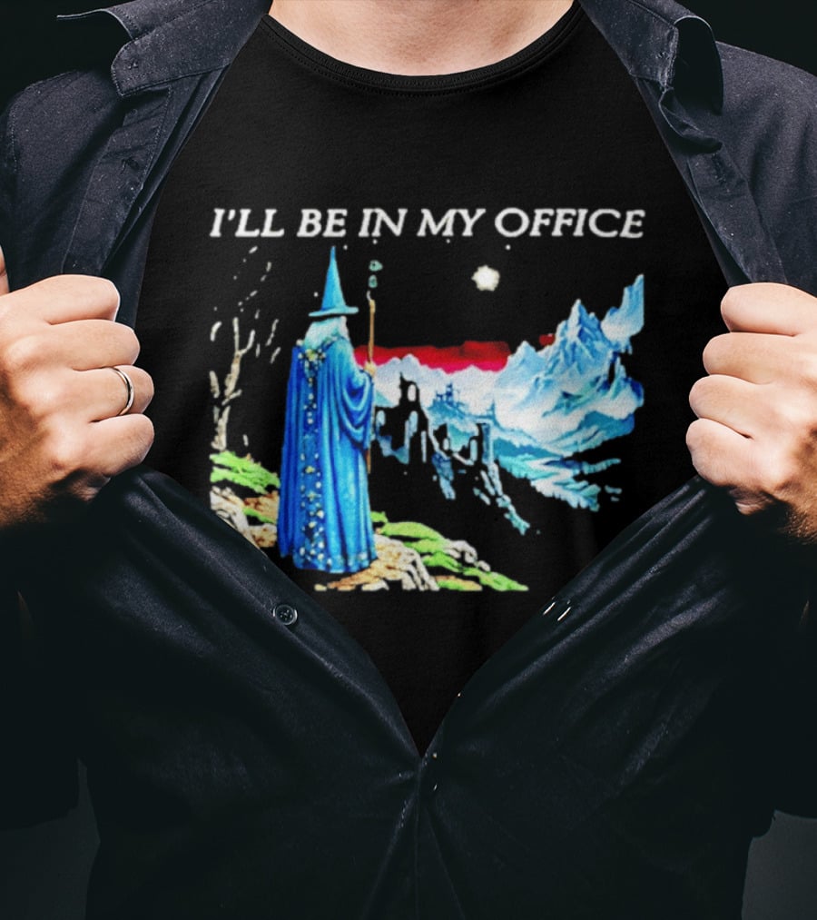 I'll Be In My Office Wizard Fantasy Castle Scene T-Shirt