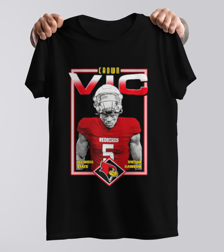 Crown Vic Illinois State Redbirds Victor Dawson Football T-Shirt