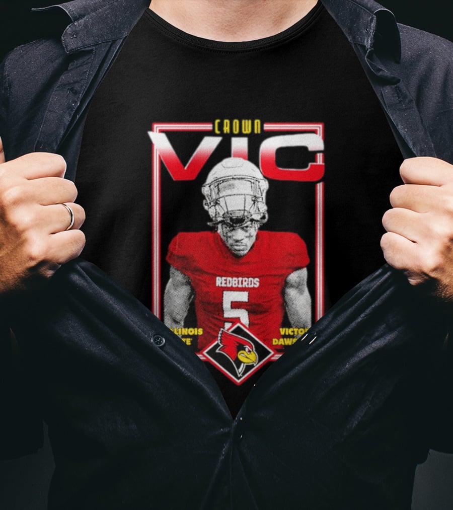 Crown Vic Illinois State Redbirds Victor Dawson Football T-Shirt
