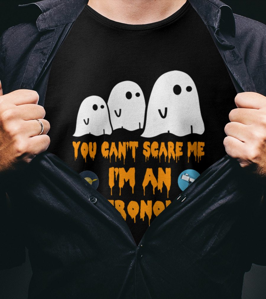 You Can't Scare Me I'm An Astronomer Ghosts Planets Telescope Halloween T-Shirt
