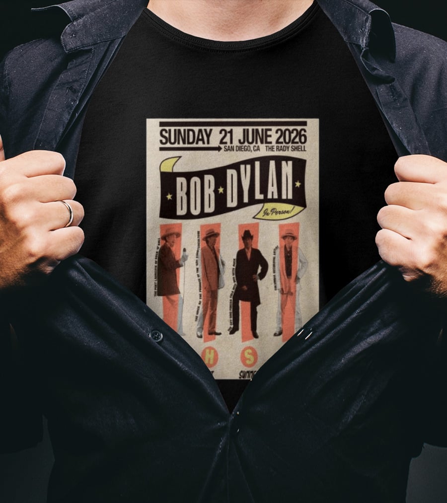 Bob Dylan In Person San Diego The Rady Shell 21 June 2026 Long Hot Summer Tour T-Shirt