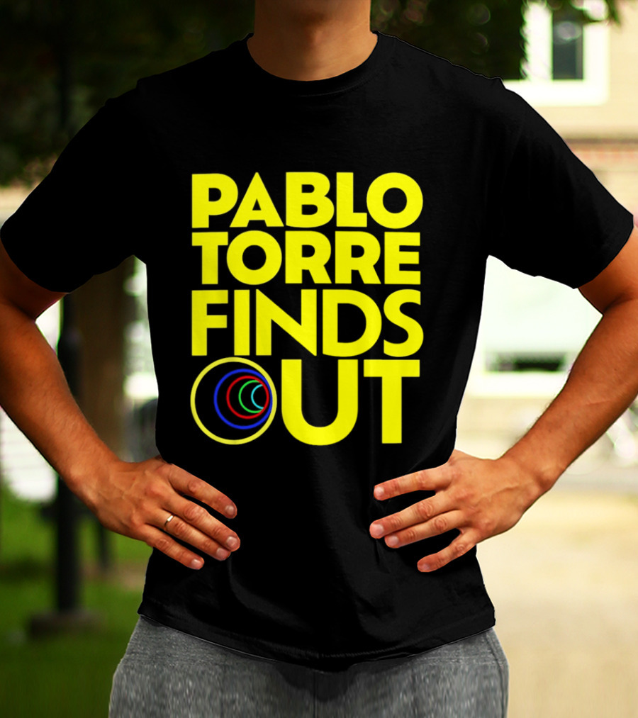 Pablo Torre Finds Out Podcast Sports Media Circles T-Shirt